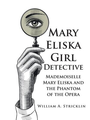 cover image of Mademoiselle Mary Eliska and the Phantom of the Opera